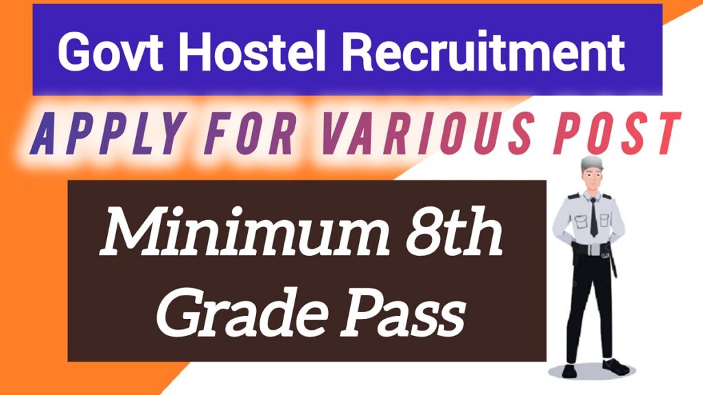 Govt Hostel Recruitment 2024