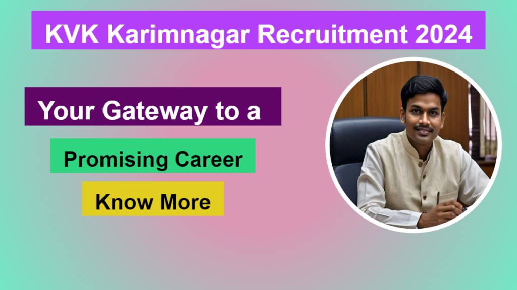 KVK Karimnagar Recruitment 2024