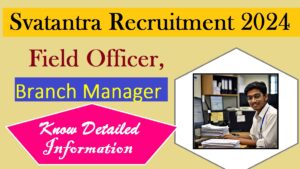 Svatantra Recruitment 2024