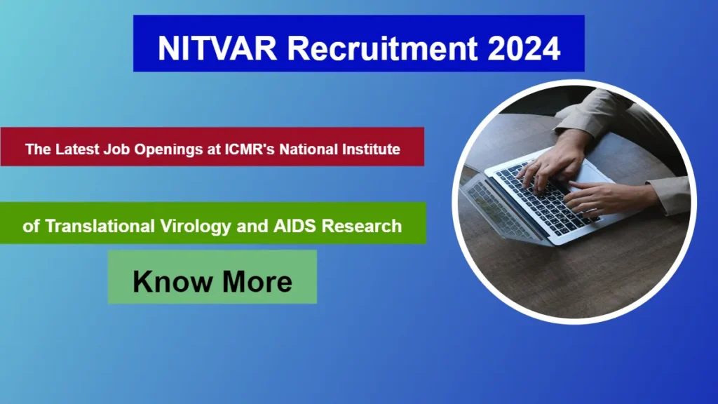 NITVAR Recruitment 2024