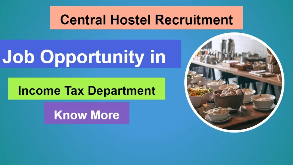 Central Hostel Recruitment