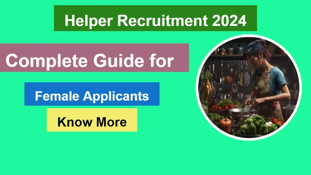 Helper Recruitment 2024