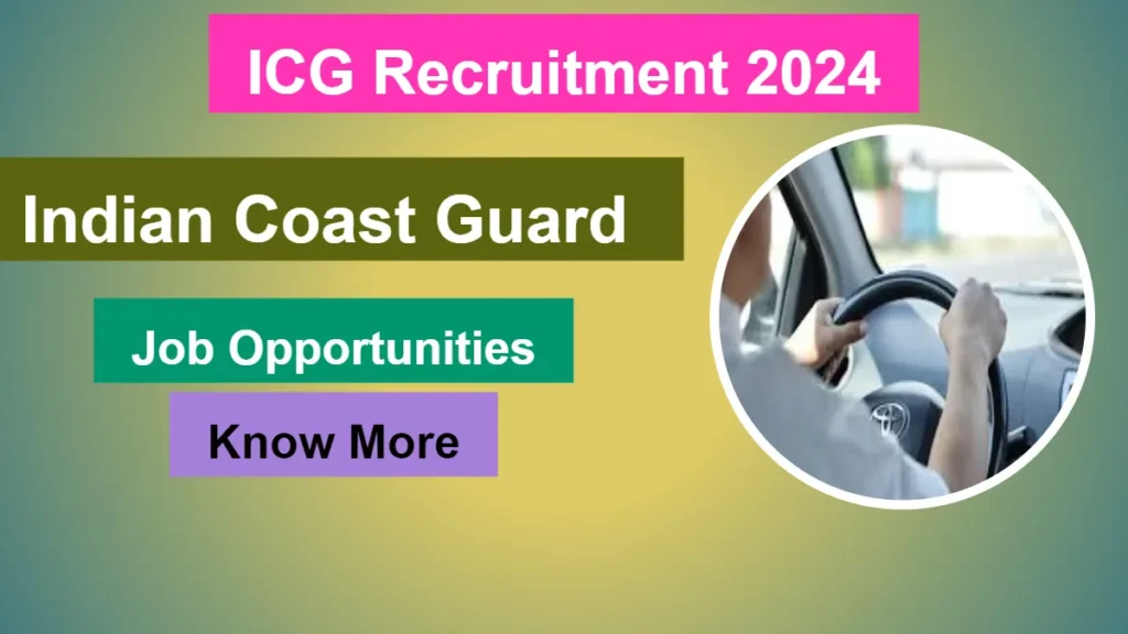 ICG Recruitment 2024