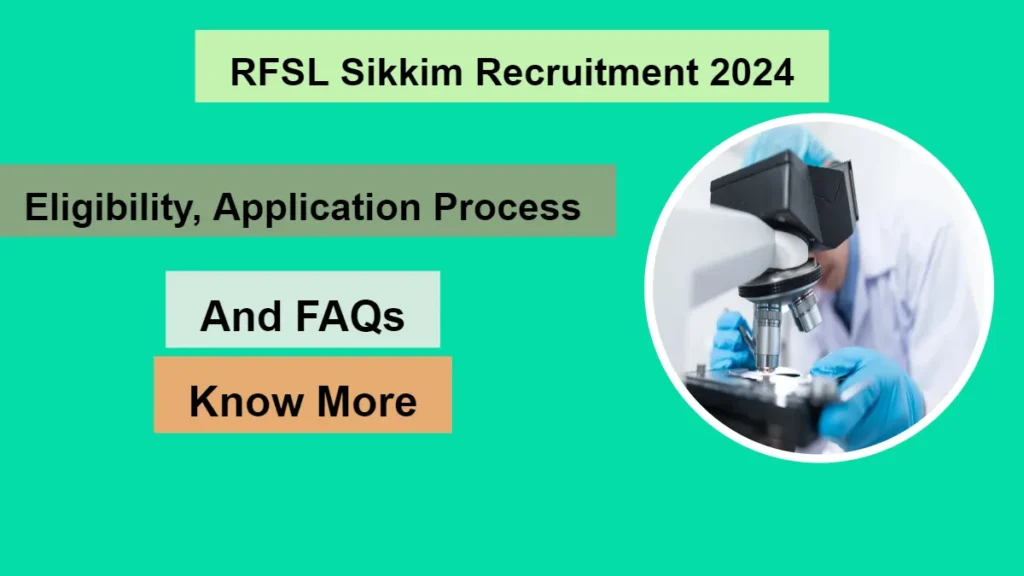 RFSL Sikkim Recruitment 2024